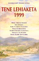 Tene Lehiaketa 1999