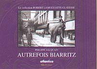 Autrefois Biarritz