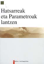 Hatsarreak eta Parametroak lantzen