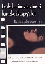 Euskal animazio-zineari buruzko ikuspegi bat