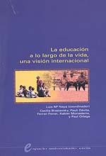 La educación a lo largo de la vida, ...