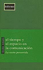 El tiempo y el espacio en la comunicación