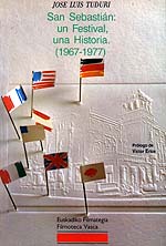 San Sebastián: un Festival, una Historia 